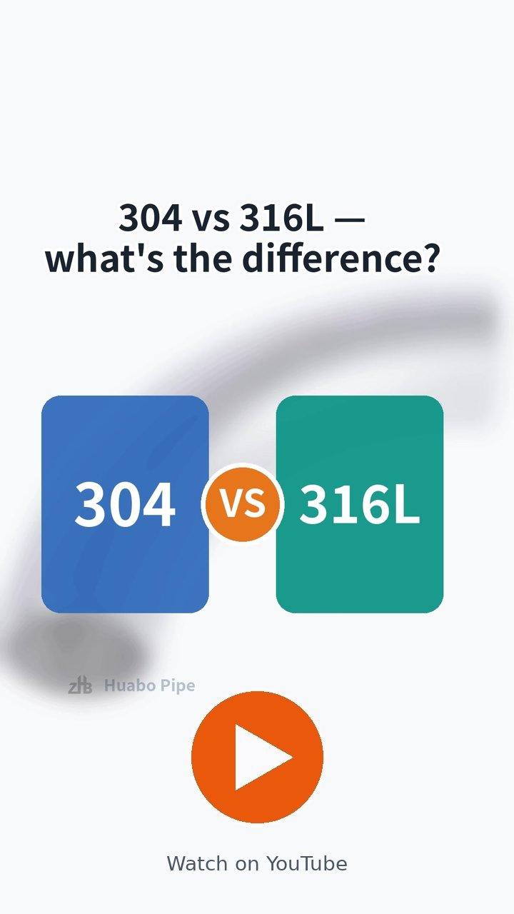 304 vs 316L: How to Choose? (YouTube)